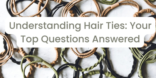 Understanding Hair Ties: Your Top Questions Answered